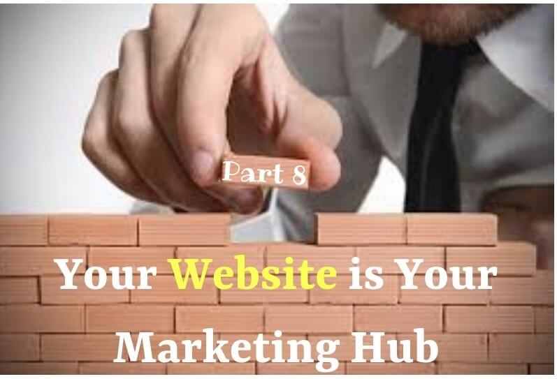 The Foundation Stones of a New Business (Part 8) - Your Website